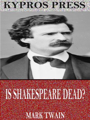 cover image of Is Shakespeare Dead?